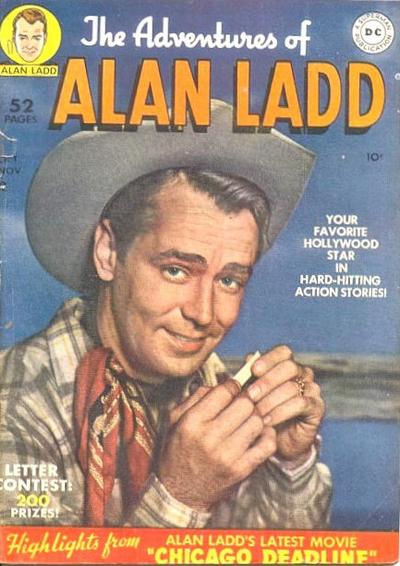 Cover for The Adventures of Alan Ladd (DC, 1949 series) #1