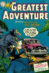 Cover for My Greatest Adventure (DC, 1955 series) #1