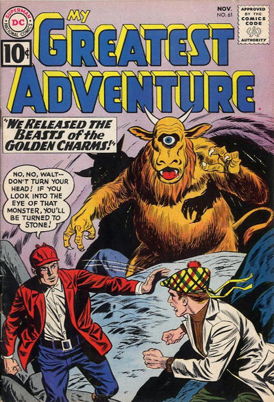 Cover for My Greatest Adventure (DC, 1955 series) #61