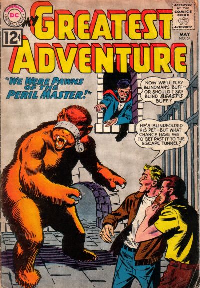 Cover for My Greatest Adventure (DC, 1955 series) #67