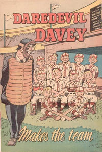 Cover Thumbnail for Daredevil Davey Makes the Team (American Visuals Corporation, 1954 series) 