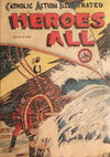 Cover for Heroes All: Catholic Action Illustrated (Heroes All Company, 1943 series) #v6#2