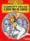 Cover for Scarlett Dream (Dargaud, 1979 series) #5 - A deux pas de l'enfer 