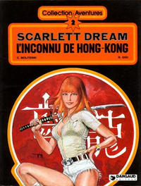 Cover Thumbnail for Scarlett Dream (Dargaud, 1979 series) #3 - L'inconnu de Hong-Kong