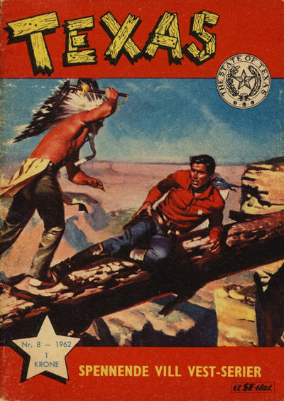 Cover for Texas (Serieforlaget / Se-Bladene / Stabenfeldt, 1953 series) #8/1962