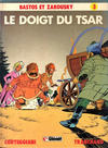 Cover for Bastos et Zakousky (Glénat, 1981 series) #3 - Le doigt du Tsar