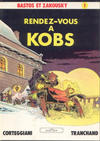 Cover for Bastos et Zakousky (Glénat, 1981 series) #1 - Rendez-vous à Kobs