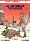 Cover for Bastos et Zakousky (Glénat, 1981 series) #2 - La forteresse des neiges