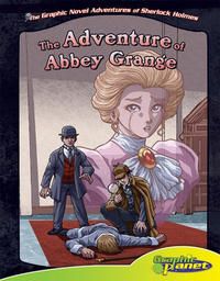 Cover Thumbnail for The Graphic Novel Adventures of Sherlock Holmes (ABDO Publishing, 2010 ? series) #1 - The Adventure of Abbey Grange