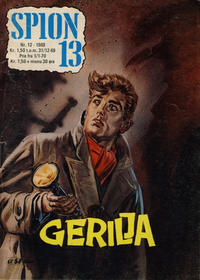 Cover Thumbnail for Spion 13 og John Steel (Serieforlaget / Se-Bladene / Stabenfeldt, 1963 series) #12/1969