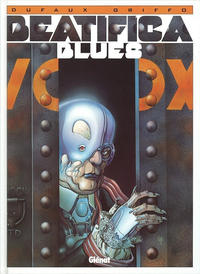 Cover Thumbnail for Beatifica Blues   Intégrale (Glénat, 1992 series) 