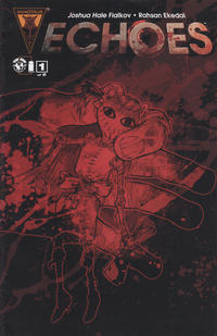 Cover Thumbnail for Echoes (Image, 2010 series) #1 [2nd Printing]