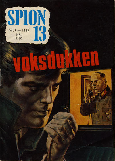 Cover for Spion 13 og John Steel (Serieforlaget / Se-Bladene / Stabenfeldt, 1963 series) #7/1969
