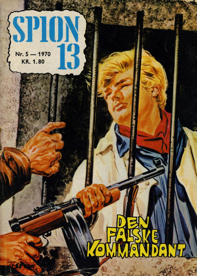 Cover for Spion 13 og John Steel (Serieforlaget / Se-Bladene / Stabenfeldt, 1963 series) #5/1970
