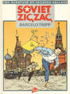 Cover for Une aventure de Jacques Gallard (Milan Presse, 1983 series) #2 - Soviet Zic Zac [n & s  - 350 exemplaires]