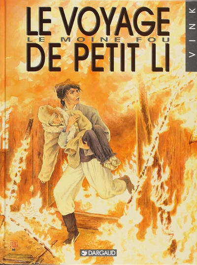 Cover for Le Moine fou (Dargaud, 1984 series) #8 - Le Voyage du Petit Li