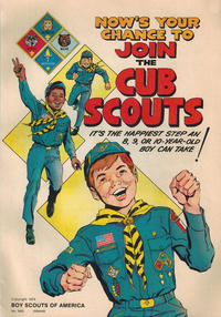 Cover Thumbnail for Now's Your Chance to Join the Cub Scouts (Boy Scouts of America, 1974 series) 