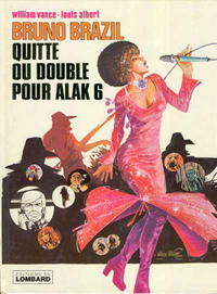 Cover Thumbnail for Bruno Brazil (Le Lombard, 1971 series) #9 - Quitte ou double pour Alak 6 