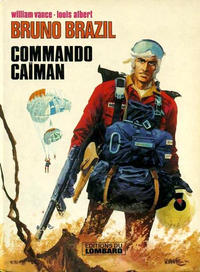 Cover Thumbnail for Bruno Brazil (Le Lombard, 1971 series) #2 - Commando Caïman