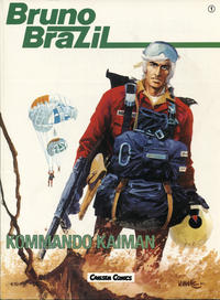 Cover Thumbnail for Bruno Brazil (Carlsen Comics [DE], 1987 series) #1 - Kommando Kaimann