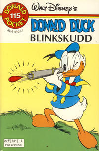 Cover Thumbnail for Donald Pocket (Hjemmet / Egmont, 1968 series) #115 - Donald Duck Blinkskudd [1. opplag]