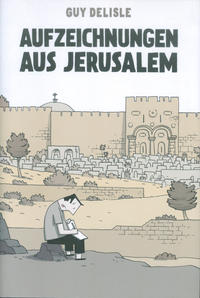 Cover Thumbnail for Aufzeichnungen aus Jerusalem (Reprodukt, 2012 series) 