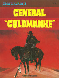 Cover Thumbnail for Fort Navajo (Interpresse, 1972 series) #3 - General "Guldmanke"
