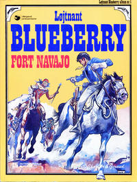 Cover Thumbnail for Løjtnant Blueberry (Egmont, 1977 series) #1 - Fort Navajo