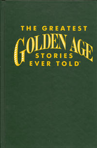 Cover Thumbnail for The Greatest Golden Age Stories Ever Told (DC, 1990 series) 