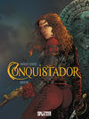 Cover for Conquistador (Splitter Verlag, 2013 series) #3