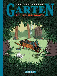 Cover Thumbnail for Der vergessene Garten von Émile Bravo (Reprodukt, 2014 series) 