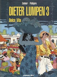 Cover Thumbnail for Dieter Lumpen (Carlsen Comics [DE], 1990 series) #3 - Dolce Vita