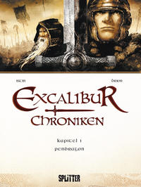Cover for Excalibur Chroniken (Splitter Verlag, 2013 series) #1 - Pendragon