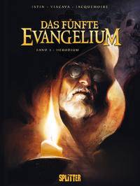 Cover Thumbnail for Das fünfte Evangelium (Splitter Verlag, 2009 series) #3 - Herodium