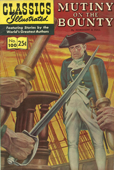 Cover for Classics Illustrated (Gilberton, 1947 series) #100 [HRN 169] - Mutiny on the Bounty