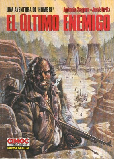 Cover for Cimoc Extra Color (NORMA Editorial, 1981 series) #50 - Hombre - El último enemigo