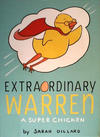 Cover for Extraordinary Warren (Simon and Schuster, 2014 series) #[1] - Extraordinary Warren: A Super Chicken