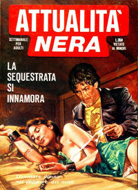 Cover Thumbnail for Attualità Nera (Edifumetto, 1978 series) #18