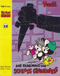 Cover Thumbnail for Fix und Foxi Album (Gevacur, 1971 series) #12 - Pauli - Das Geheimnis von Schloss Grauenfels