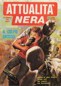Cover Thumbnail for Attualità Nera (Edifumetto, 1978 series) #38