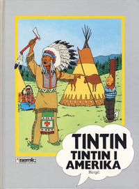 Cover Thumbnail for Tintin [Seriesamlerklubben] (Semic, 1986 series) #[20] - Tintin i Amerika