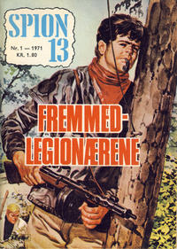 Cover Thumbnail for Spion 13 og John Steel (Serieforlaget / Se-Bladene / Stabenfeldt, 1963 series) #1/1971