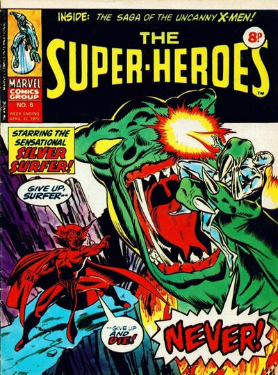 Cover for The Super-Heroes (Marvel UK, 1975 series) #6