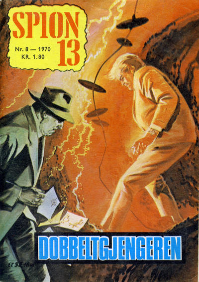 Cover for Spion 13 og John Steel (Serieforlaget / Se-Bladene / Stabenfeldt, 1963 series) #8/1970