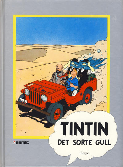 Cover for Tintin [Seriesamlerklubben] (Semic, 1986 series) #[17] - Det sorte gull