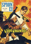 Cover for Spion 13 og John Steel (Serieforlaget / Se-Bladene / Stabenfeldt, 1963 series) #6/1973