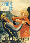 Cover for Spion 13 og John Steel (Serieforlaget / Se-Bladene / Stabenfeldt, 1963 series) #4/1974