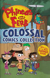 Cover for Disney Phineas and Ferb Colossal Comics Collection (Joe Books, 2015 series) 