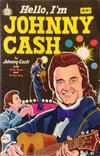 Cover Thumbnail for Hello, I'm Johnny Cash (1976 series)  [49¢]