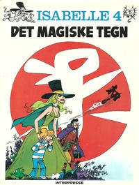 Cover Thumbnail for Isabelle (Interpresse, 1979 series) #4 - Det magiske tegn